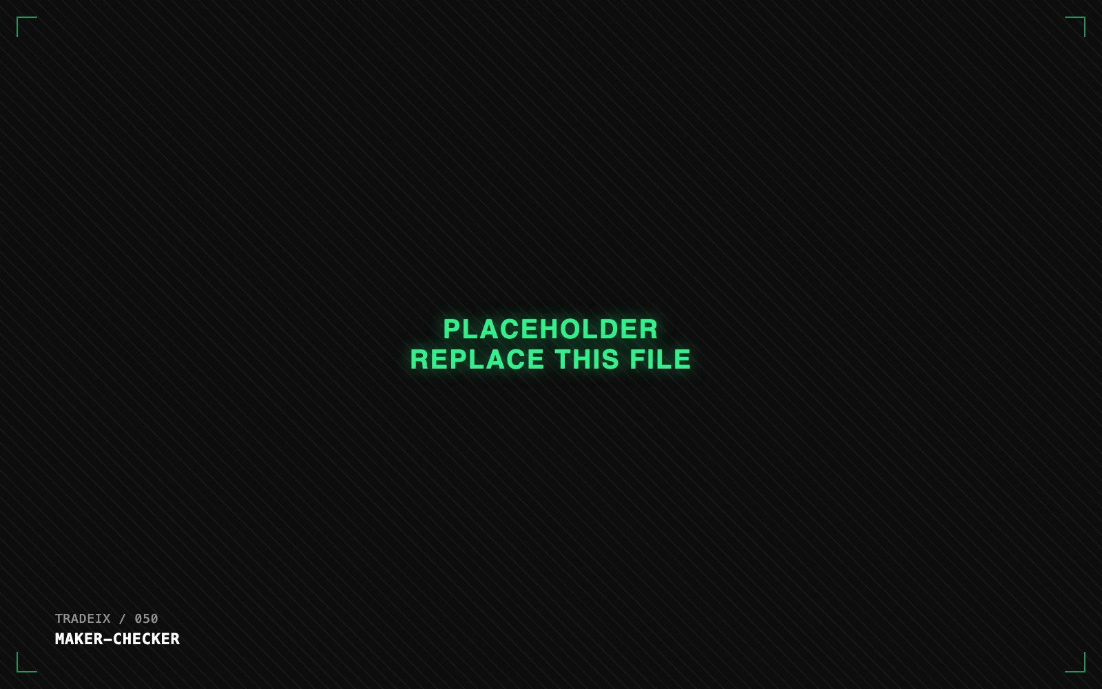 TradeiX maker-checker approvals